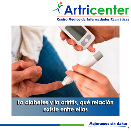 Artricenter: La diabetes y la artritis, qué relación existe entre ellas.