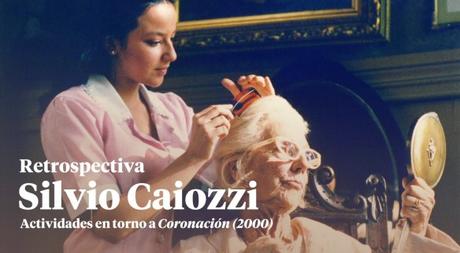 La Cineteca Nacional de Chile realizará una Retrospectiva de Silvio Caiozzi