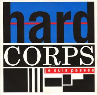 HARD CORPS - JE SUIS PASSEE