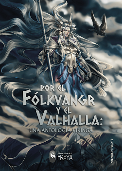 Reseña #343. Por el Fólkvangr y el Valhalla, de VV.AA.