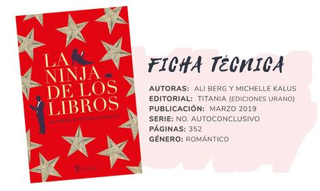 Reseña: LA NINJA DE LOS LIBROS - Ali Berg y Michelle Kalus Reseña: LA NINJA DE LOS LIBROS - Ali Berg y Michelle Kalus