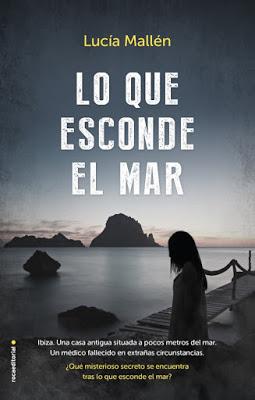 Lo que esconde el mar - Lucía Mallén