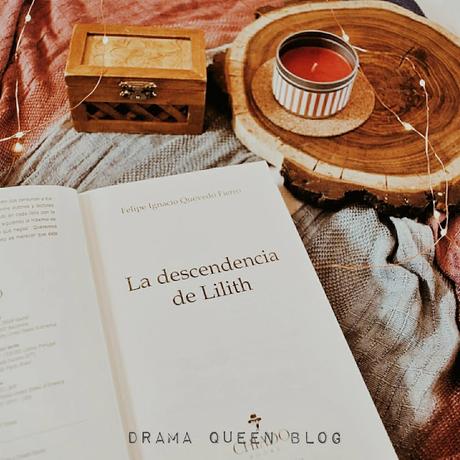 Reseña | #1 La Descendencia de Lilith - Felipe Quevedo
