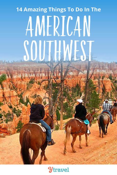 the-american-southwest-usa-1 ▷ 14 aventuras épicas en el sudoeste de Estados Unidos que no debe perderse en sus viajes por los Estados Unidos.