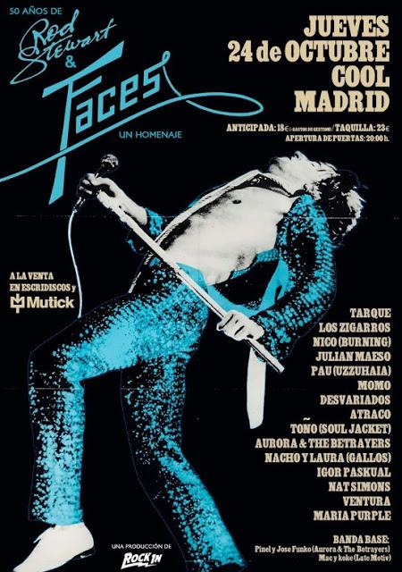 Homenaje a Faces en Madrid con Tarque, Los Zigarros, Aurora & The Betrayers, Julián Maeso, Igor Paskual, Desvariados... Homenaje a Faces en Madrid con Tarque, Los Zigarros, Aurora & The Betrayers, Julián Maeso, Igor Paskual, Desvariados...