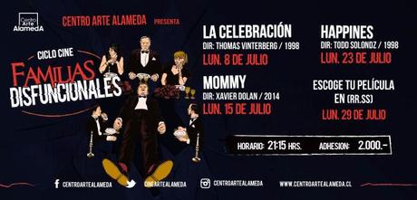 Cine Arte Alameda tendrá en Julio el Ciclo de Cine #FAMILIASDISFUNCIONALES