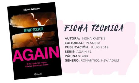 Reseña: EMPEZAR (AGAIN #1) - Mona Kasten Reseña: EMPEZAR (AGAIN #1) - Mona Kasten