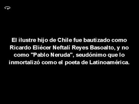 Pablo Neruda el “Poeta del Pueblo”
