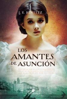 Reseña. Los amantes de Asunción