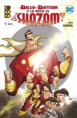 Billy Batson y la magia de Shazam-La adopción un gesto generoso y una oportunidad para el niño