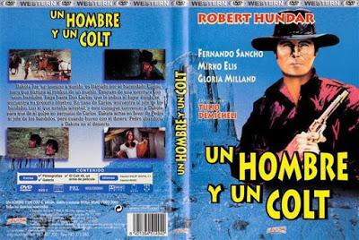 HOMBRE Y UN COLT, UN (Dakota Joe) (España, Italia; 1968) Western Europeo