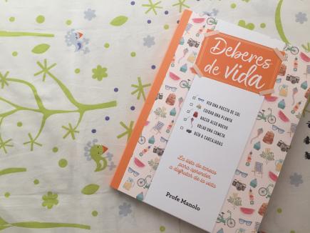 Disfruta el verano con los “Deberes de vida” del Profe Manolo Disfruta el verano con los “Deberes de vida” del Profe Manolo