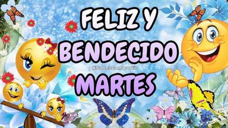 Video y Frases Buenos días feliz y bendecido martes