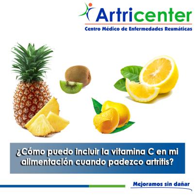Artricenter: ¿Cómo puedo incluir la vitamina C en mi alimentación cuando padezco artritis? Artricenter: ¿Cómo puedo incluir la vitamina C en mi alimentación cuando padezco artritis?