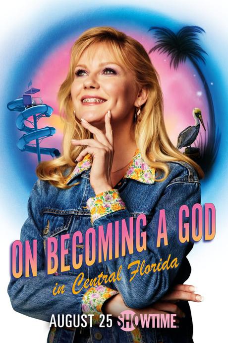 Kirsten Dunst este año es Krystal en la serie On Becoming a God in Central Florida