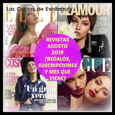 Revistas Agosto 2019 (Regalos, Suscripciones y mes que viene)