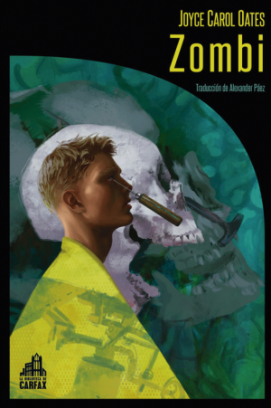 Joyce Carol Oates: Zombi Joyce Carol Oates: Zombi