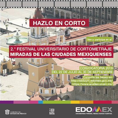 INVITA GEM A PARTICIPAR EN EL SEGUNDO FESTIVAL UNIVERSITARIO DE CORTOMETRAJE “MIRADAS DE LAS CIUDADES MEXIQUENSES”