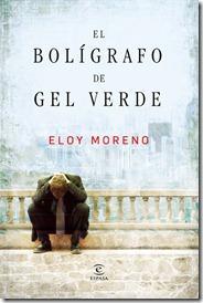 El bolígrafo de gel verde ~ Eloy Moreno El bolígrafo de gel verde ~ Eloy Moreno