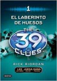 The 39 Clues 1. El Laberinto de Huesos, de Rick Riordan.