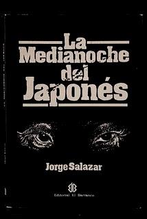 La medianoche del japonés, Jorge Salazar