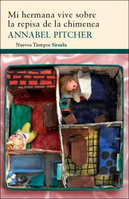 Mi hermana vive sobre la repisa de la chimenea, de A. Pitcher - Crítica literaria
