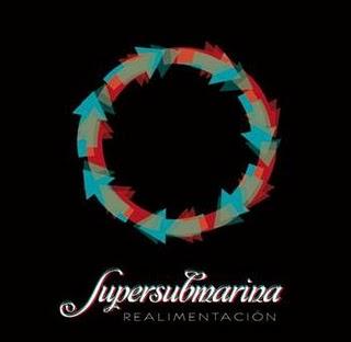Nuevo EP de Supersubmarina: Realimentación