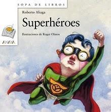 'Superhéroes' de Roberto Aliaga
