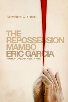 'The Repossesion Mambo', de Eric Garcia