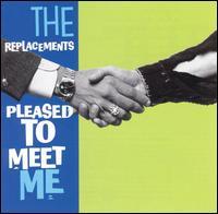 Discos: Pleased to meet me (The Replacements, 1987)