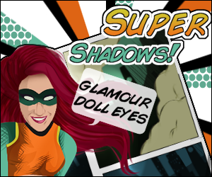 Glamour Doll presenta Super Shadows: Sombras inspiradas en superhéroes