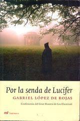 Crítica: POR LA SENDA DE LUCIFER de Gabriel López de Rojas
