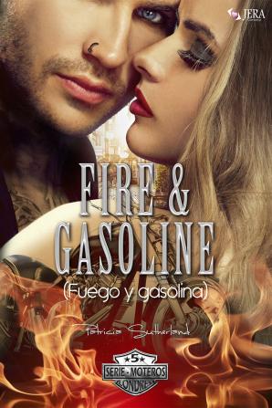Novedad literaria: Fire & Gasoline