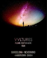 Concierto de Vvltures en la Sala Nevermind de Barcelona