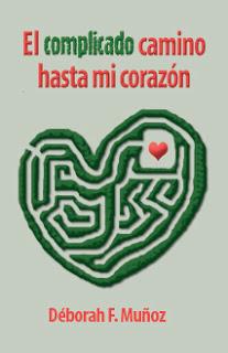 El complicado camino hasta mi corazón, microrrelato El complicado camino hasta mi corazón, microrrelato
