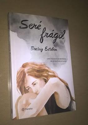 “Seré frágil” (Beatriz Esteban)