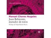 Juan Belmonte, Matador toros. Manuel Chaves Nogales