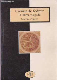 Crónica de Todmir Crónica de Todmir