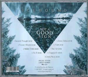 Not a Good Sign - Icebound (2018) Not a Good Sign - Icebound (2018)