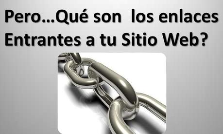 Enlaces Entrantes o Salientes de Tu Sitio Web