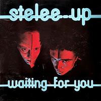 STELEE UP - WAITING FOR YOU