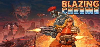 Indie Review: Blazing Chrome. Indie Review: Blazing Chrome.
