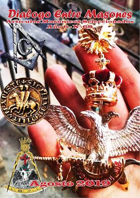 REVISTA MASONICA DIGITAL DIALOGO ENTRE MASONES JULIO 2019 N° 68