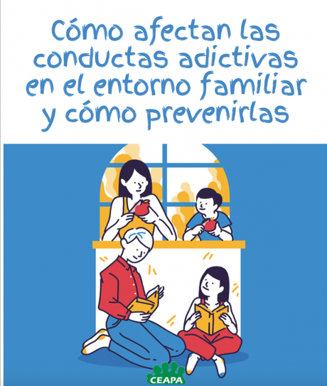 ¿Cómo afectan las conductas adictivas en el entorno familiar y cómo prevenirlas? (Guía)
