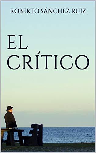 ENTREVISTA A ROBERTO SÁNCHEZ POR EL CRÍTICO