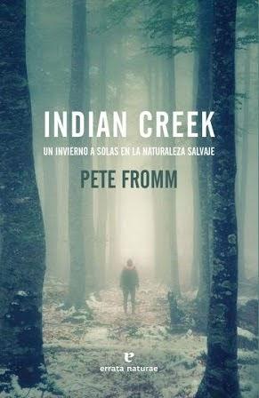 Indian Creek - Pete Fromm