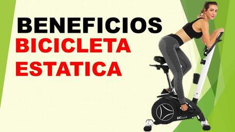 Beneficios de discount la bicicleta estatica