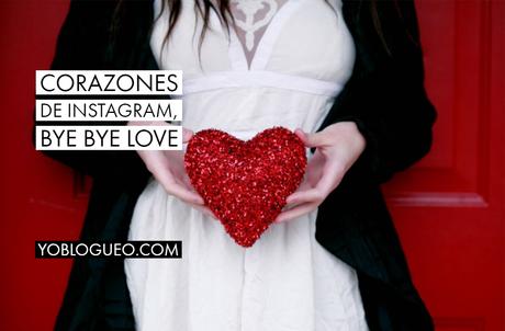 Corazones de instagram, bye bye love Corazones de instagram, bye bye love