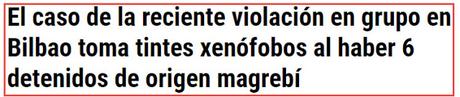 Para los medios progres es xenófobo desvelar que un grupo de violadores es magrebí.