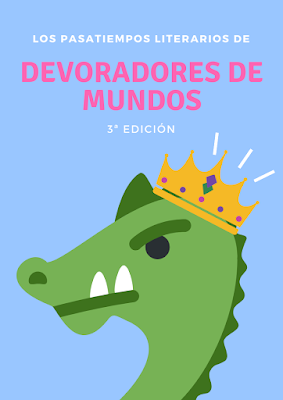 ¡Comienza la 3º Edición de los Pasatiempos Literarios! [Macroconcurso]